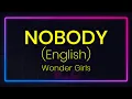 Download Lagu Nobody (English version) by Wonder Girls (Karaoke with lyrics)
