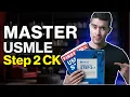 The BEST Way to Study for USMLE Step 2 CK in 2024