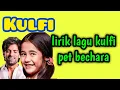 Download Lagu LIRIK LAGU KULFI ANTV \