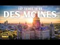 Des Moines Iowa Travel Guide Top Things to Do and See in 2025