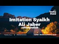 Download Lagu Imitation of sheikh ali jaber rahimahullaah Ra'ad Muhammad Al-Kurdi Surah Ibrahim (42-52)