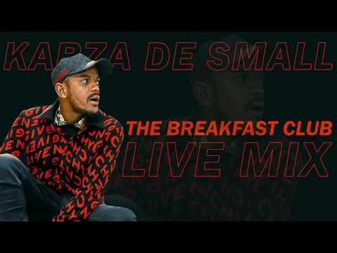 Download MP3 Kabza De Small Live at The Breakfast Club