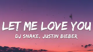 dj snake ft justin bieber let me love you lyrics 