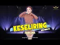 KESELIRING - Syahiba Saufa (Music Video Live)