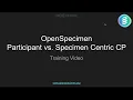 OpenSpecimen Participant vs Specimen Centric Protocols