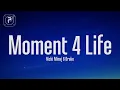 Download Lagu Nicki Minaj - Moment 4 Life (Lyrics) ft. Drake