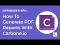 How To Generate PDF Reports With Carbone io