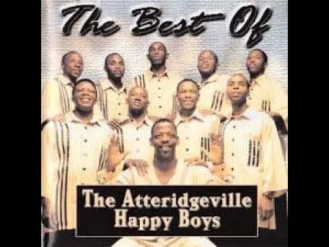 Download MP3 THE ATTERIDGEVILLE HAPPY BOYS AND OLESENG SHUPING