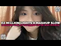 Download Lagu DJ MILLION LIGHTS X MASHUP SLOW STYLE CANDU COCOK BUAT NYANTAI VIRAL TIKTOK TERBARU 2025 !!!