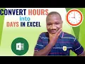 How to Convert Hours into Days in Excel using Formulas INT and MOD