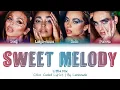 Download Lagu Little Mix - Sweet Melody [Color Coded Lyrics]