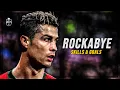 Download Lagu Cristiano Ronaldo • Clean Bandit - Rockabye ft. Sean Paul \u0026 Anne-Marie  -  2019 | HD