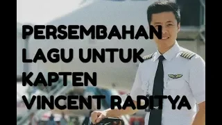 Download PERSEMBAHAN LAGU UNTUK KAPTEN VINCENT RADITYA #VincentRaditya #Capten #Pilot #SalamRotet MP3