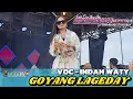 Lagu Goyang Lageday Voc-Indah Waty‼️Seindah Music \