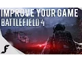 How to get Better at Battlefield 4