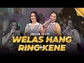Lagu Welas Hang Ring Kene - Julia Indri (Official Music Video) || Myakne Wis Myakne Isun Hang Nyingkreh