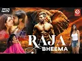 Download Lagu Rajabheema (HD) -New Blockbuster Full Hindi Dubbed Action Movie || Arav, Ashima Narwal, Yashika