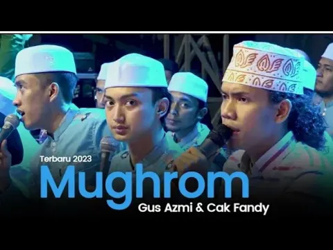 Download MP3 Mughrom GUS AZMI dan CAK FANDY