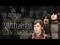 Lagu 10 liedjes waarvan je niet wist dat ze door The Beatles zijn geschreven