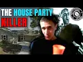 Lagu The House Party Killer | The Horrific Case of Tyler Hadley
