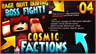 RAGE QUITTING DURING BOSS FIGHT - Minecraft COSMICPVP FACTIONS Let s Play Ep 4 Pleb Planet