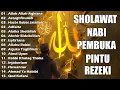 Download Lagu SHOLAWAT JIBRIL PENARIK REZEKI, 🙏REZEKI DATANG DARI SEGALA ARAH🙏 SHOLAWAT NABI PALING MUSTAJAB