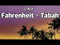 Download Lagu Fahrenheit - Tabah || LIRIK