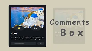 How To Create a Comments Box Design Using HTML CSS