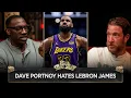 I f cking hate LeBron I f cking hate his guts - Dave Portnoy CLUB SHAY SHAY