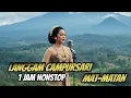 Download Lagu LANGGAM CAMPURSARI MAT MATAN FULL ALBUM NONSTOP - LANGGAM CAMPURSARI PALING BANYAK DICARI