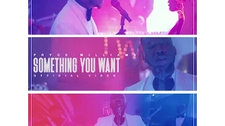 pryce williams something you want official video