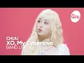 Lagu [4K] 츄(CHUU) “XO, My Cyberlove” Band LIVE | it's Live