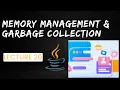 Lecture 20 Memory Management Garbage Collection