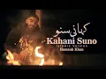 Download Lagu Hamzah Khan | Kahani Suno | Islamic Version | Official Video 2025