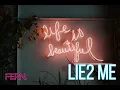 FERN - LIE 2 ME LYRICS