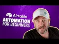 Airtable Automation for Beginners Updated for 2025