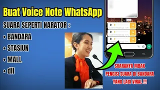 how to make cool whatsapp voice notes like the voice of the airport narrator who went viral on 