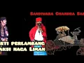 Download Lagu Debat perlambang paksi naga Liman, sandiwara Chandra Sari, amin Hermawan vs wa sein