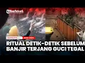 Lagu RITUAL Detik-detik Sebelum Banjir Terjang Guci Tegal