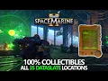 Warhammer 40k Space Marine 2 - All 35 Collectibles Dataslates Locations Guide