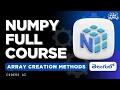 Array Creation Methods array zeros ones arange linspace full and more NumPy in Telugu