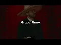 Grupo Firme - C y Medio (Letra)