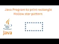 Java Program to print Rectangular Hollow Star Pattern