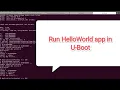 Run HelloWorld application in U-Boot