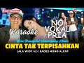Download Lagu KARAOKE CINTA TAK TERPISAHKAN No Vokal Pria - VERSI KADES HOHO ALKAF Ft  LALA WIDY ASLI | RKHd