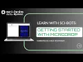 Learn with Sci-Bots Getting Started with Microdrop