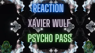 reaction first time watching xavier wulf psycho pass music video