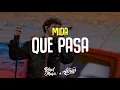 Download Lagu Mida - QUE PASA (Testo/Lyrics) [Amici 23]