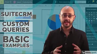 SuiteCRM CustomQueries Basic Examples