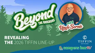 Beyond the Brochure with Tiffin Episode 10